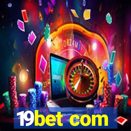 19bet com